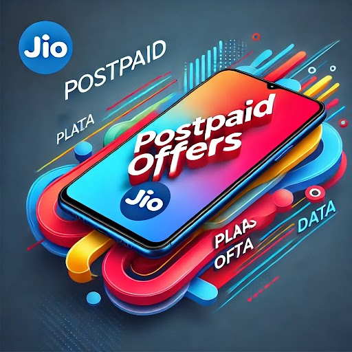 Exploring the Latest Jio Postpaid Offers: What You Need to Know